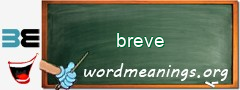 WordMeaning blackboard for breve